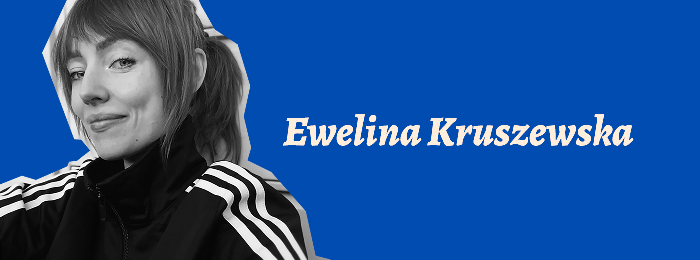 Ewelina_Kruszewska Zdjęcie kobiety i napis Ewelina Kruszewska