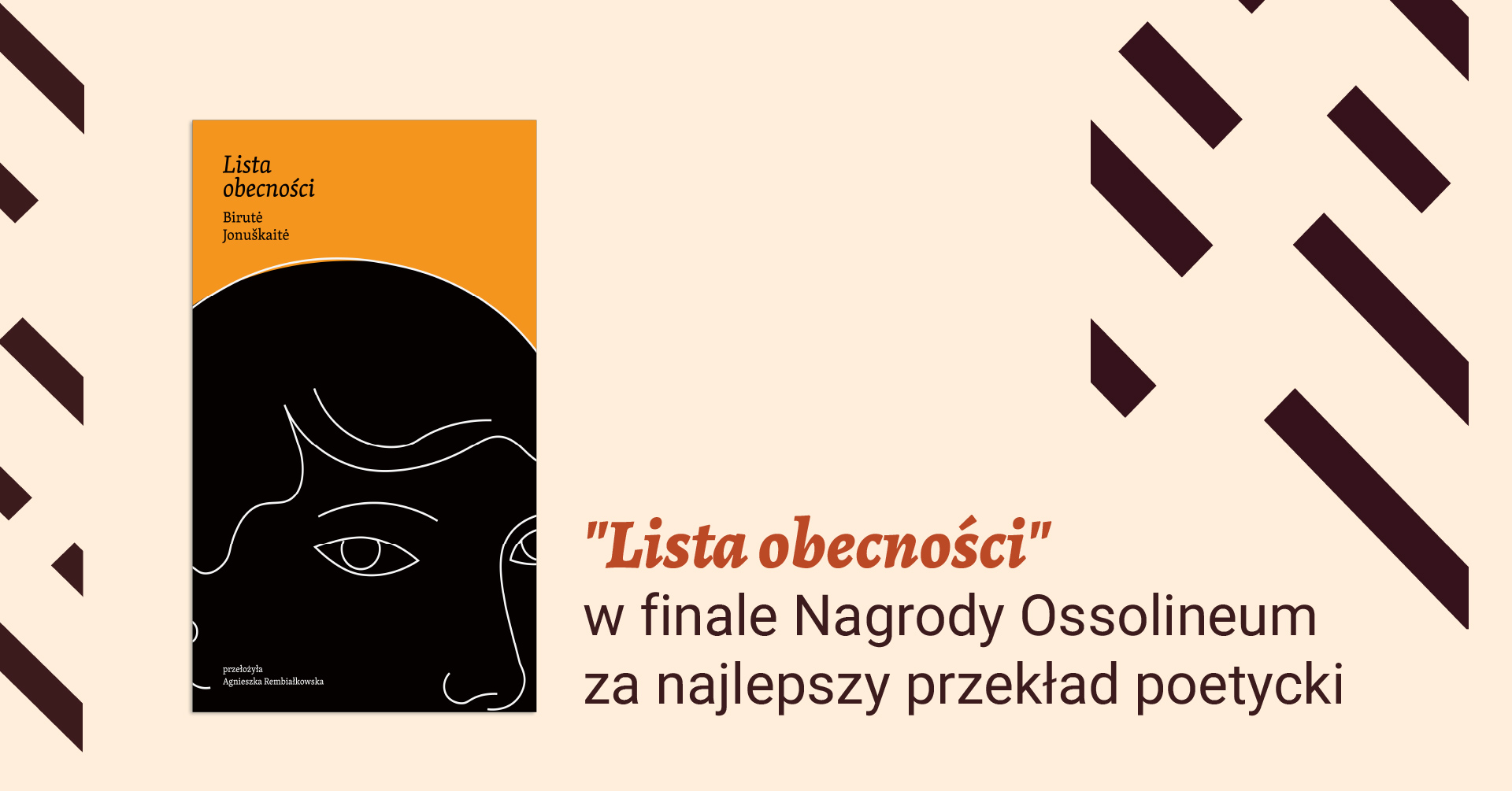 Lista_obecnosci_prawie_hd Grafika z okładką książki Lista obecności i napis: Lista obecności w finale nagrody Ossolineum za najlepszy przekład poetycki!