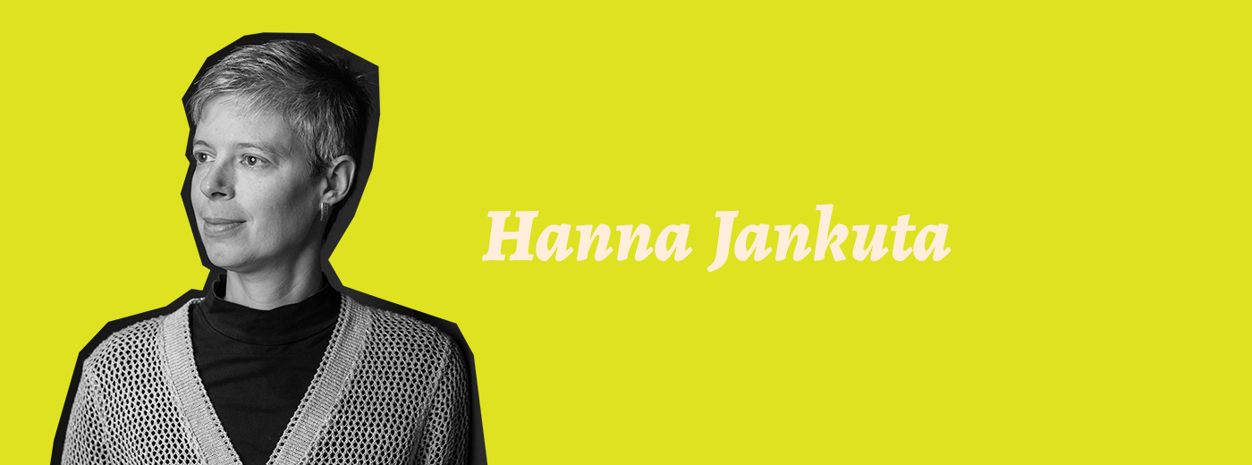 Hanna_Jankuta Zdjęcie kobiety i napis Hanna Jankuta.