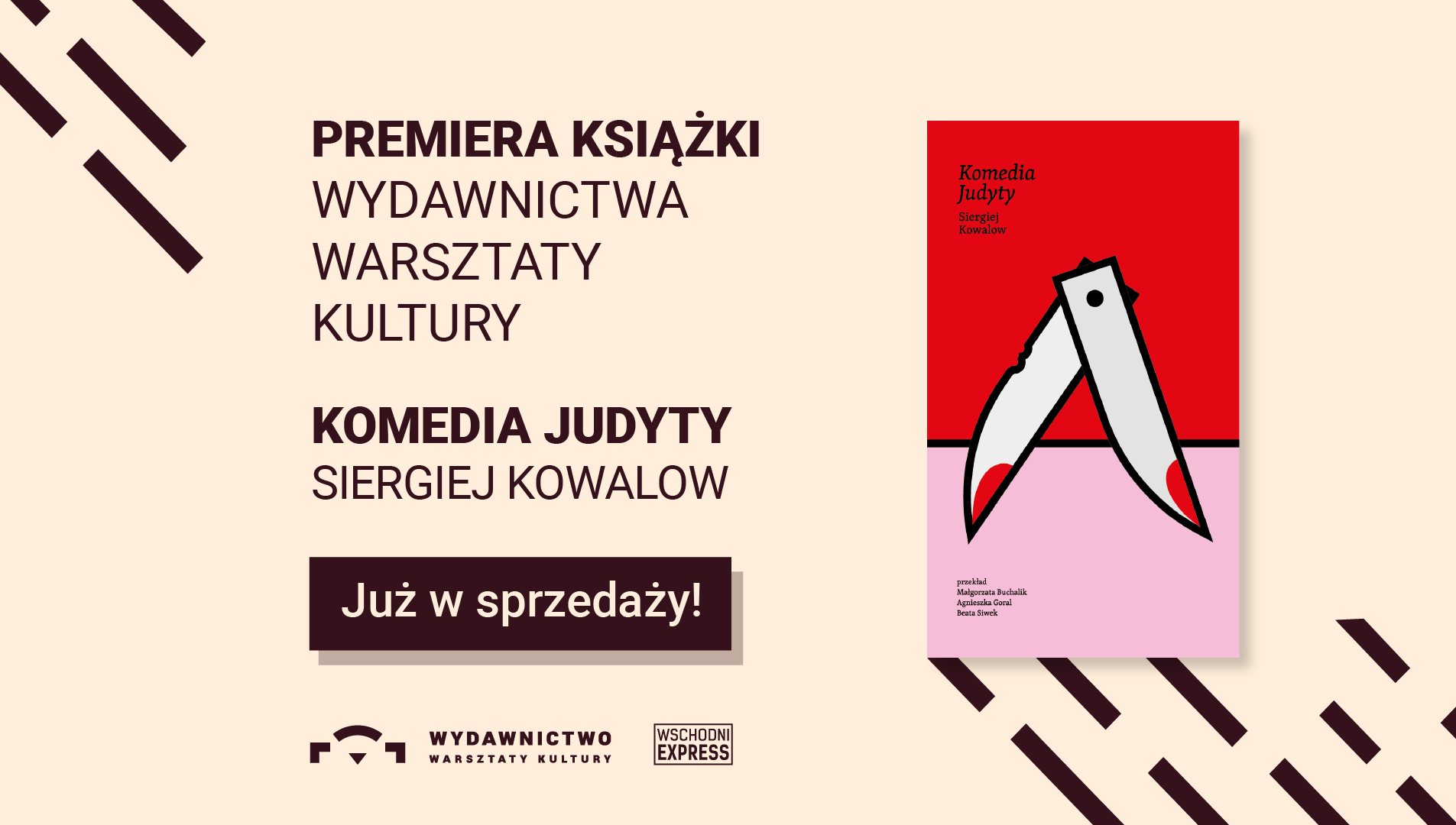Okładka książki Komedia Judyty Siergieja Kowalowa i napis premiera książki. Już w sprzedaży.