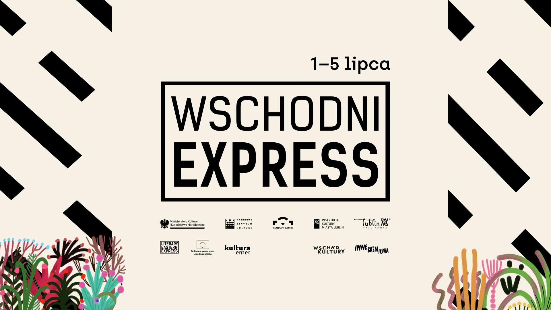 Wschodni Express 2026 Grafika z napisem Wschodni Express. 2-5 lipca.
