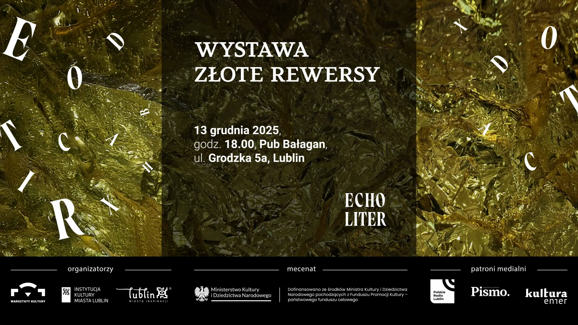 Grafika z napisem Złote Rewersy Wystawa. 13 grudnia 2025, 18.00, Pub Bałagan.