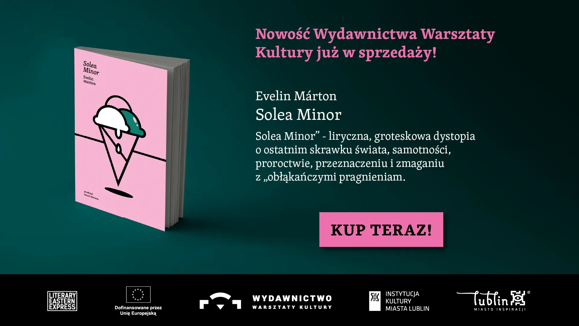 Okładka książki Solea Minor i napis Nowość Wydawnictwa Warsztaty Kultury już w sprzedaży.